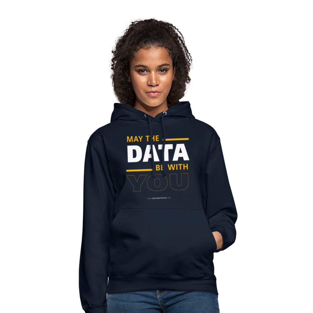 May The Data Be With You Unisex Hoodie - navy