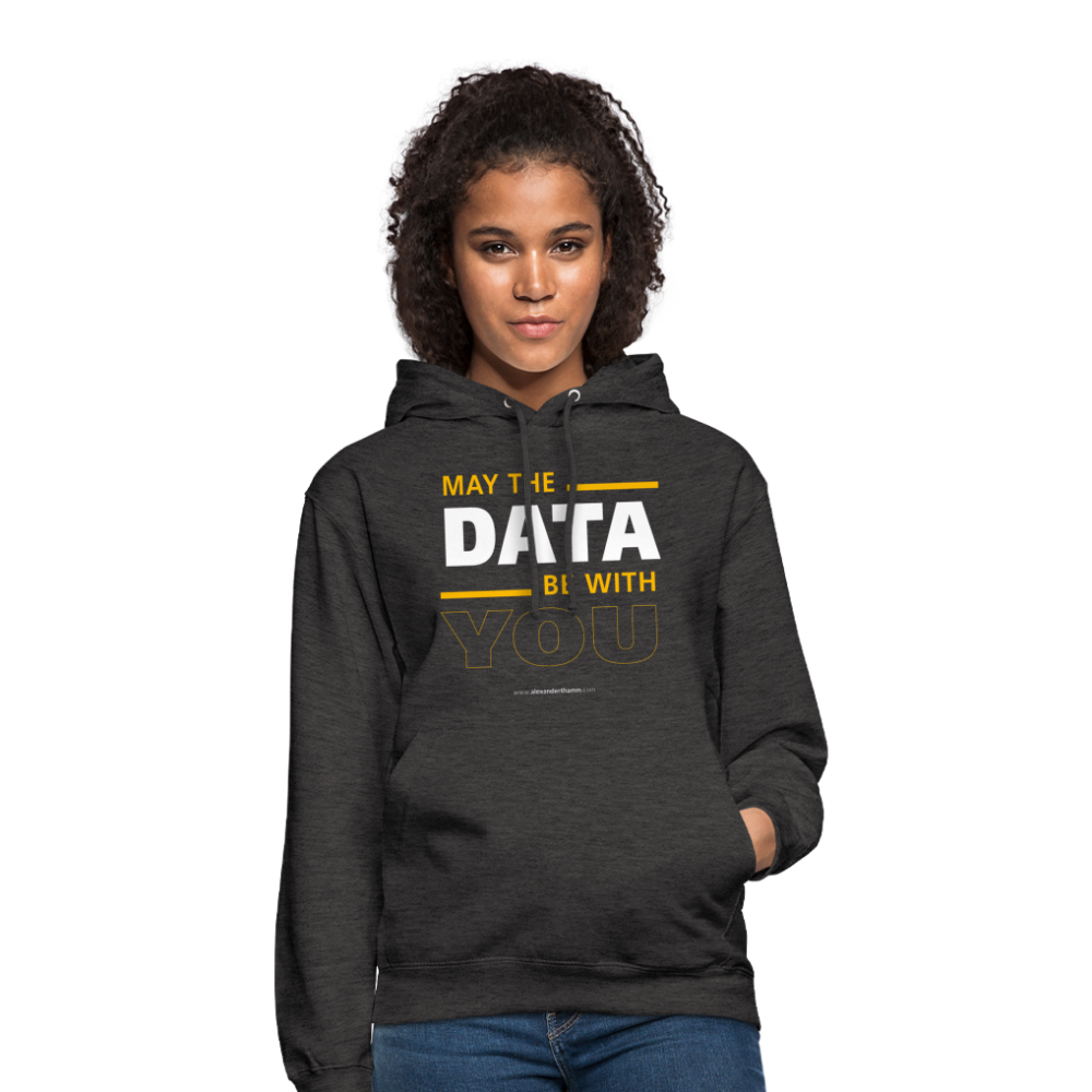 May The Data Be With You Unisex Hoodie - charcoal grey