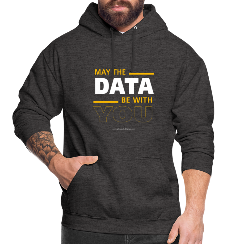 May The Data Be With You Unisex Hoodie - charcoal grey