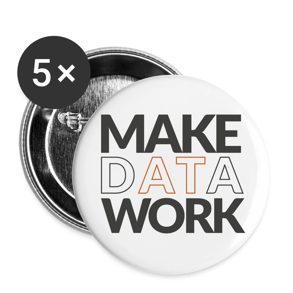 Buttons medium 1.26"/32 mm (5-pack) Make Data Work - white