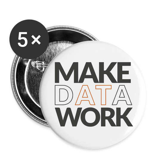 Buttons medium 1.26"/32 mm (5-pack) Make Data Work - white