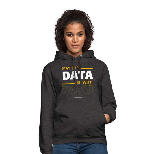 May The Data Be With You Unisex Hoodie - charcoal grey