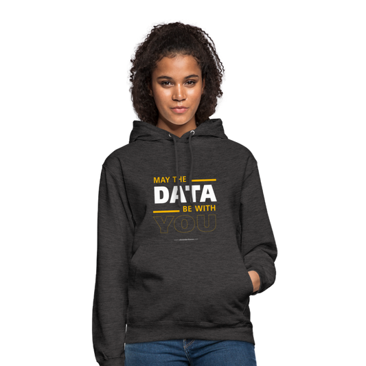 May The Data Be With You Unisex Hoodie - charcoal grey